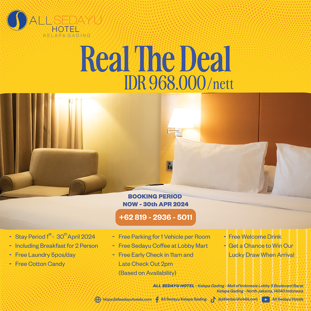 all sedayu hotel real the deal promo room